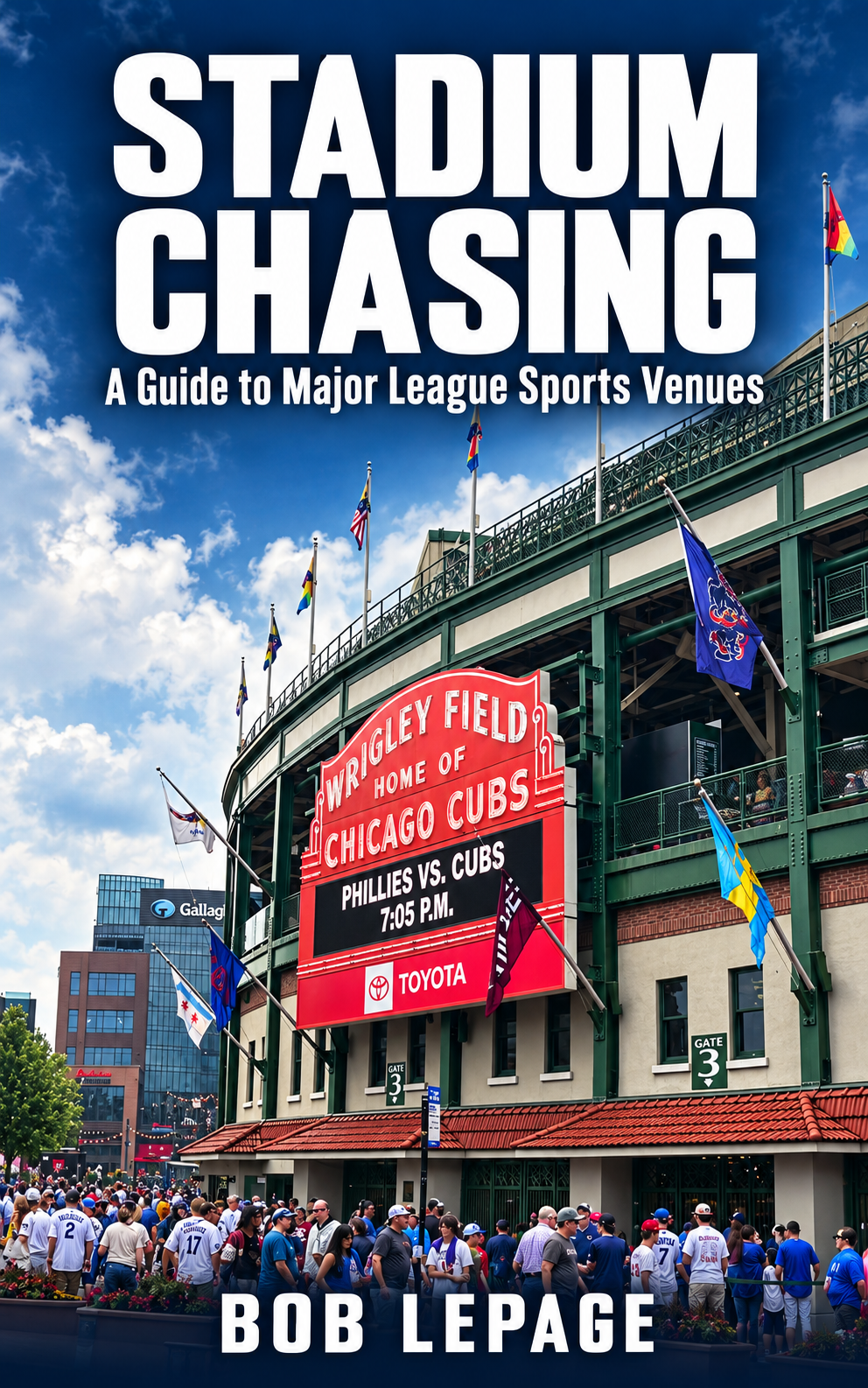 Cover of Stadium Chasing: A Guide to Major League Sports Venues by Bob LePage